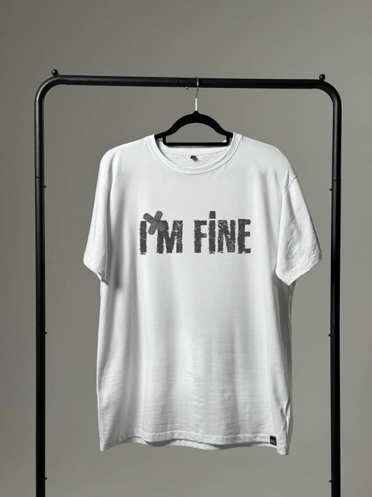 I'M FINE